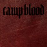 camp blood black martyr